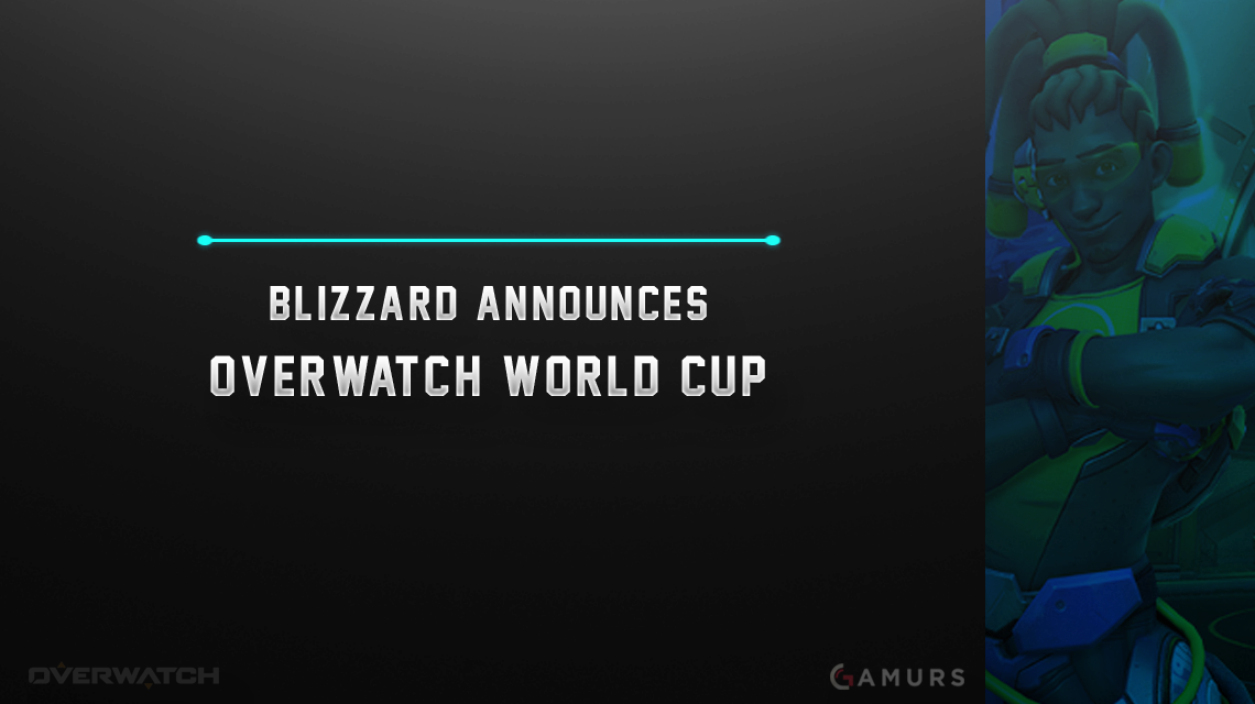 Blizzard Announces Overwatch World Cup - Dot Esports