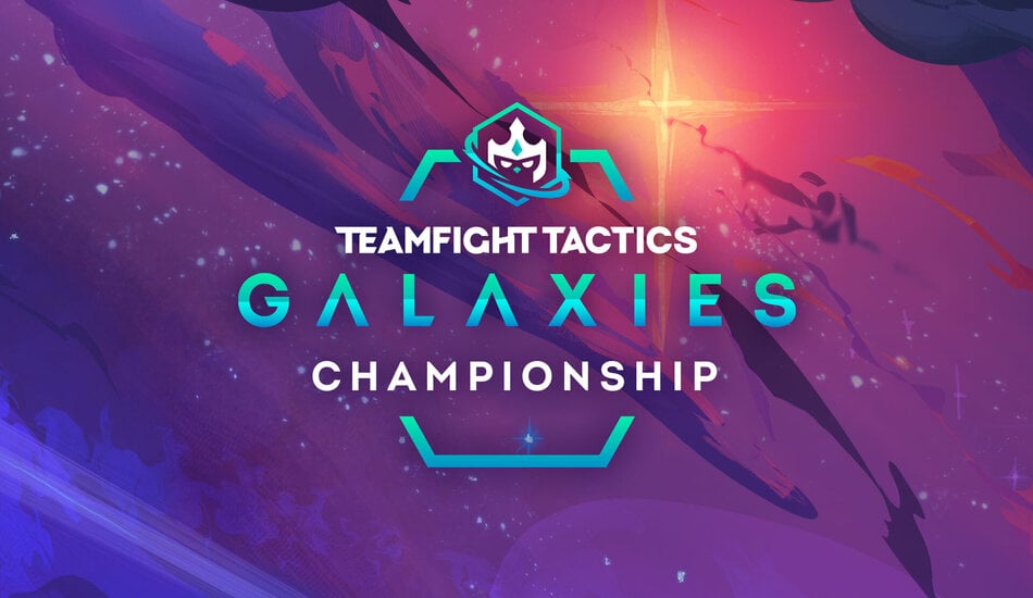 Galaxies Championship Teamfight Tactics