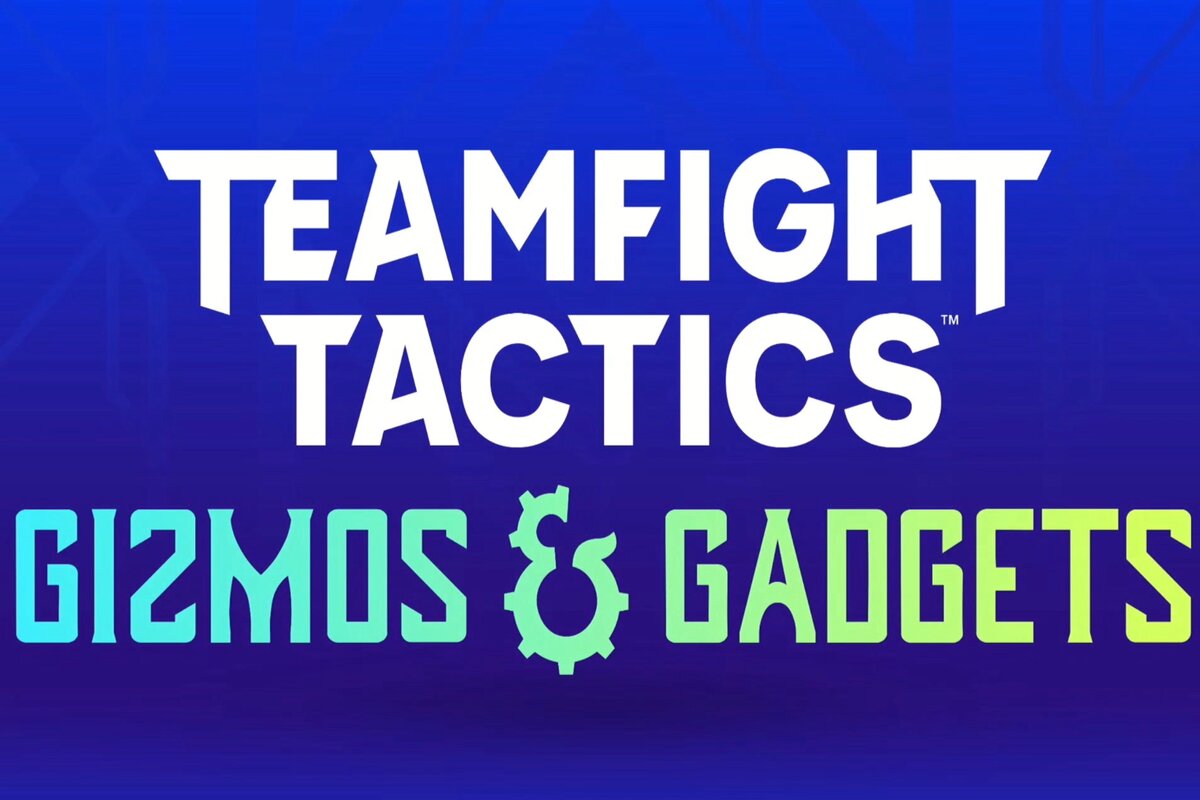TFT SET 6 : Gizmos & Gadgets