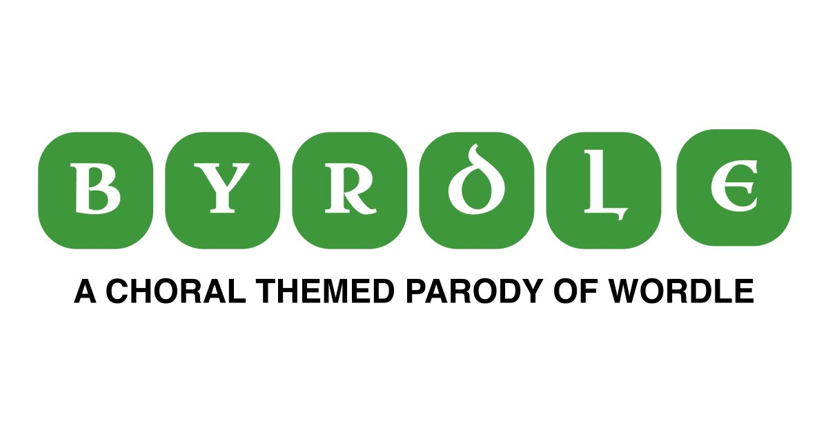 Byrdle logo, which consists of a stylized version of the word in green, with tagline "a choral themed parody of Wordle" written right under