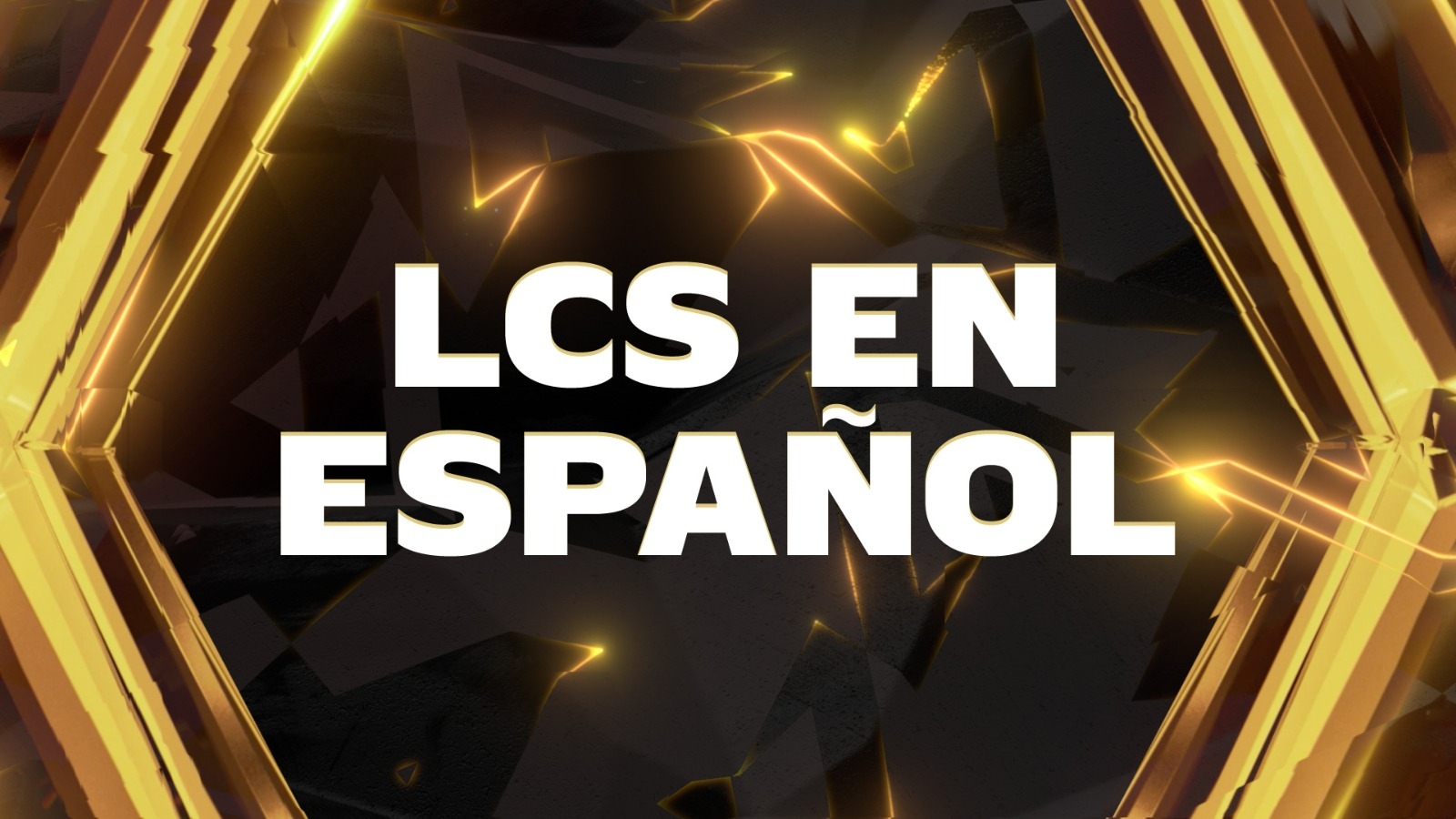 Bienvenidos: La Transmisión Oficial De La LCS En Español Llegará En La ...