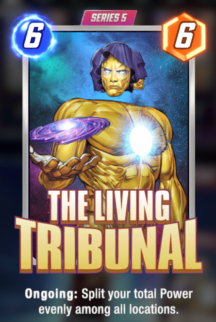 The Living Tribunal - Ongoing: Split your total Power evenly among all locations.