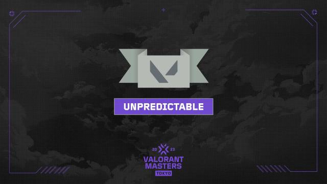 The “Unpredictable” title from Masters Tokyo.