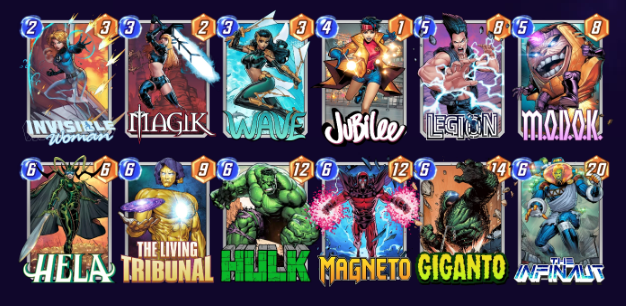 Marvel Snap deck consisting of Invisible Woman, Magik, Wave, Jubilee, Legion, M.O.D.O.K., Hela, The Living Tribunal, Hulk, Magneto, Giganto, and The Infinaut. 