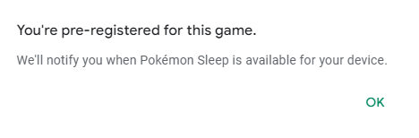 A message confirming a user has pre-registered for Pokemon Sleep