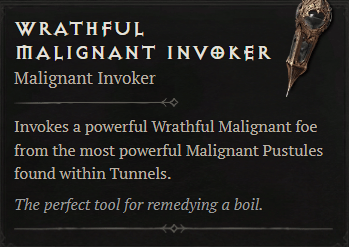 The Wrathful Malignant Invoker in Diablo 4 and its description.