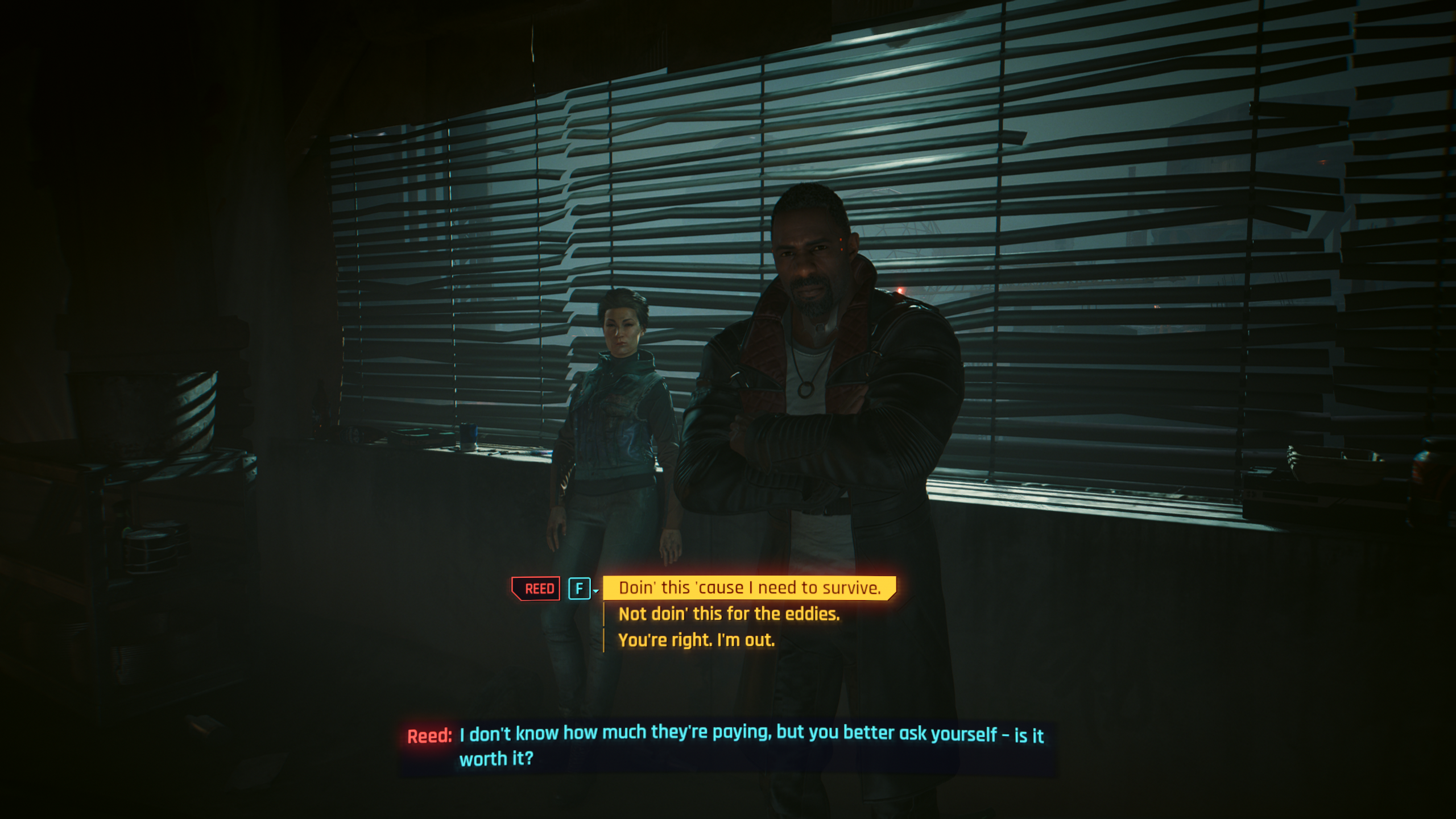 President Myers and Solomon Reed ask the main character if they're committed or not in Cyberpunk 2077.