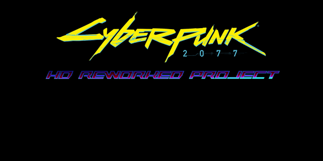 Cyberpunk 2077 HD Reworked Project title image. 