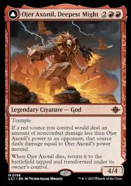 Ojer Axonil, Deepest Might is the red colored god from Lost Caverns of Ixalan