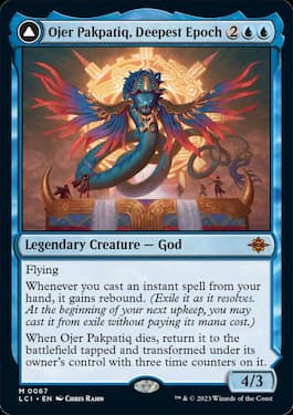 Ojer Pakpatiq, Deepest Epoch is the blue clored god from Lost Caverns of Ixalan