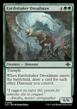 Earthshaker Dreadmaw is an uncommon Dinosaur from LCI