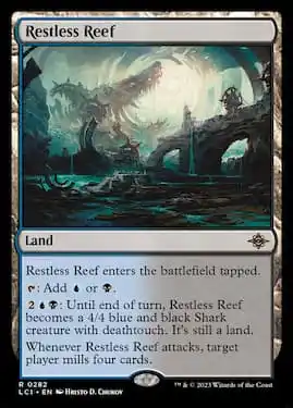 Restless Reef is a creature land card from Lost Caverns of Ixalan