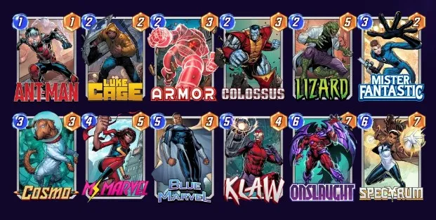Marvel Snap deck consisting of Ant-Man, Luke Cage, Armor, Colossus, Lizard, Mister Fantastic, Cosmo, Ms. Marvel, Blue Marvel, Klaw, Onslaught,. and Spectrum.
