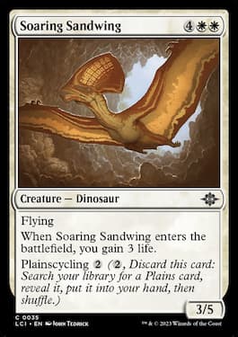 Soaring Sandwing is a common creature from Lost Caverns of Ixalan