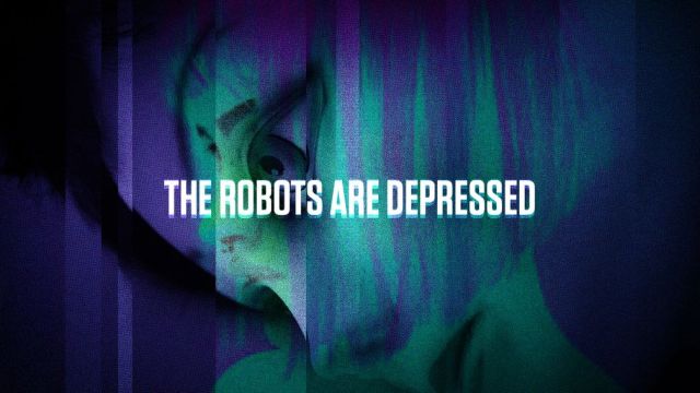 An image from the Absurd Ventures website saying 'the robots are depressed'.