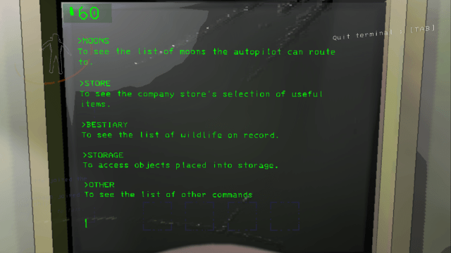 The main screen of the Terminal in Lethal Company. There's green text on a black screen, listing out the various options to pick from.