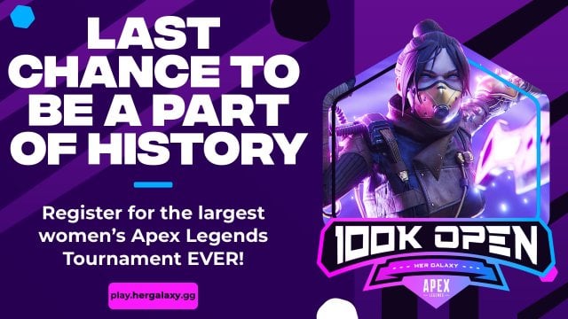 HER Galaxy advertising material stating that players have a "last chance to be a part of history" regarding their women's tournament