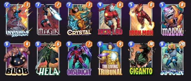 Marvel Snap deck consisting of Invisible Woman, Magik, Crystal, Iron Lad, Iron Man, MODOK, Blob, Hela, Onslaught, The Living Tribunal, Giganto, and The Infinaut.