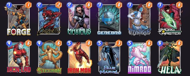 Marvel Snap deck consisting of Forge, Carnage, Maximus, Cerebro, Mystique, Sword Master, Iron Lad, Stegron, Iron Man, Blue Marvel, Nimrod, and Hela.