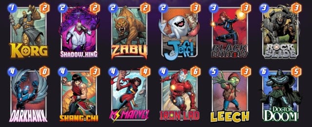 Marvel Snap deck consisting of Korg, Shadow King, Zabu, Jeff, Black Widow, Rock Slide, Darkhawk, Shang-Chi, Ms. Marvel, Iron Lad. Leech, and Doctor Doom.