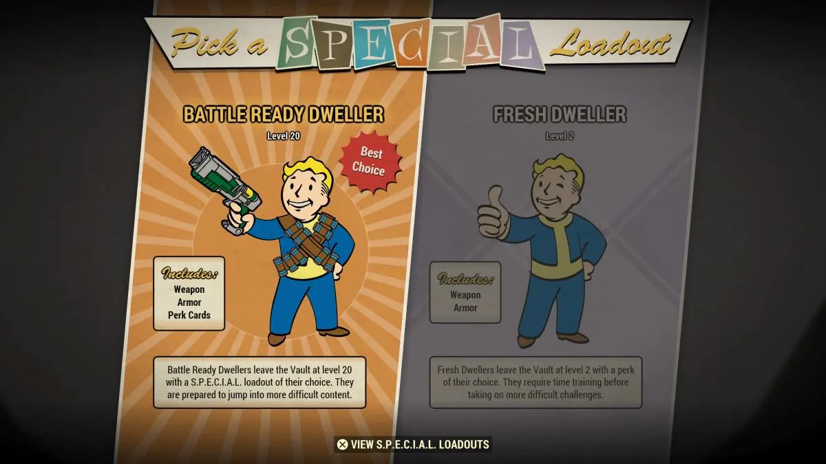 Image of the SPECIAL Loadout screen in Fallout 76 with two options on show. The Fresh Dweller option starting at level two or the Battle Ready Dweller option. The screen has two Vault-boys in a variety of gear.