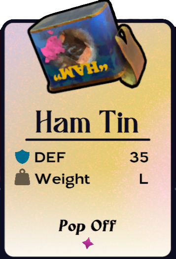 A Ham Tin shell from Another Crab's Treasure, showing an upside-down can of ham and its stats