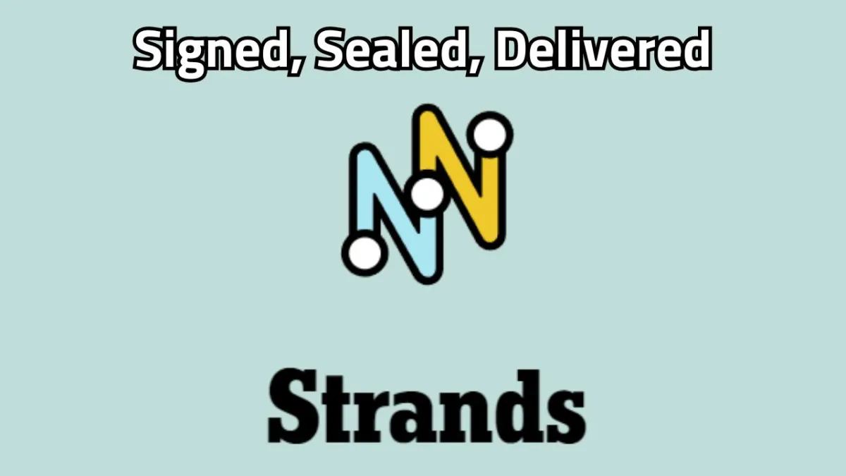 The NYT Strands logo with "Signed, Sealed, Delivered" written on top of it.