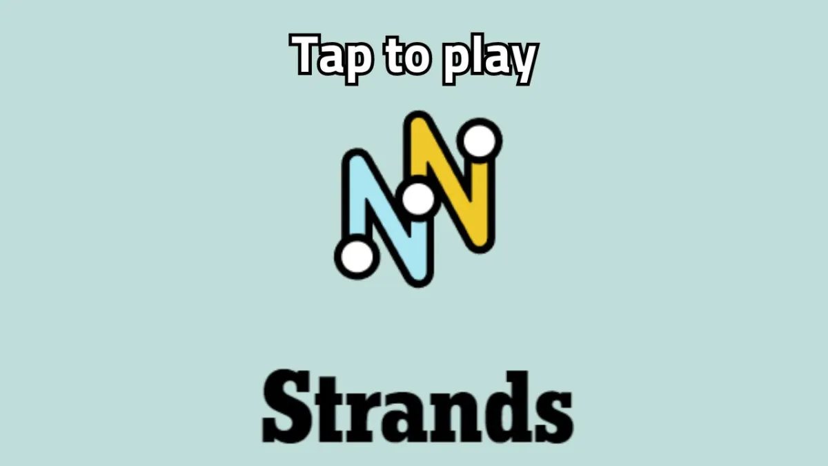 The NYT Strands logo with "Tap to play" written on top of it.