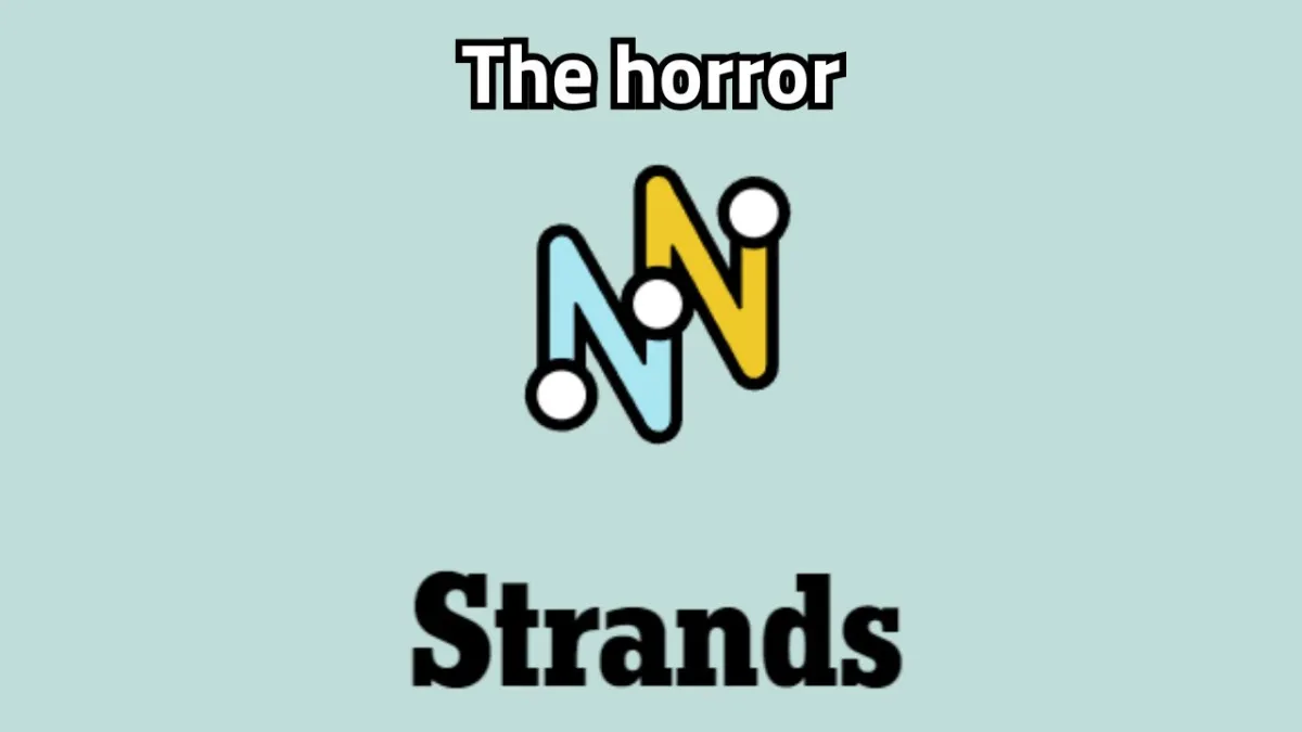 The NYT Strands logo with "The horror" written on top of it.