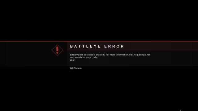 An in-game popup for Destiny 2 showing the message for Error Code Plum, calling it a "BattlEye error."