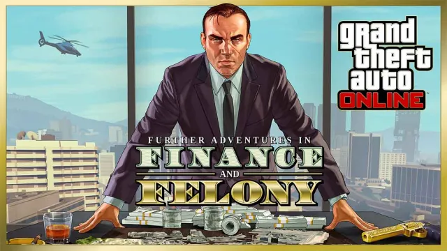 Finance and felony GTA Online update