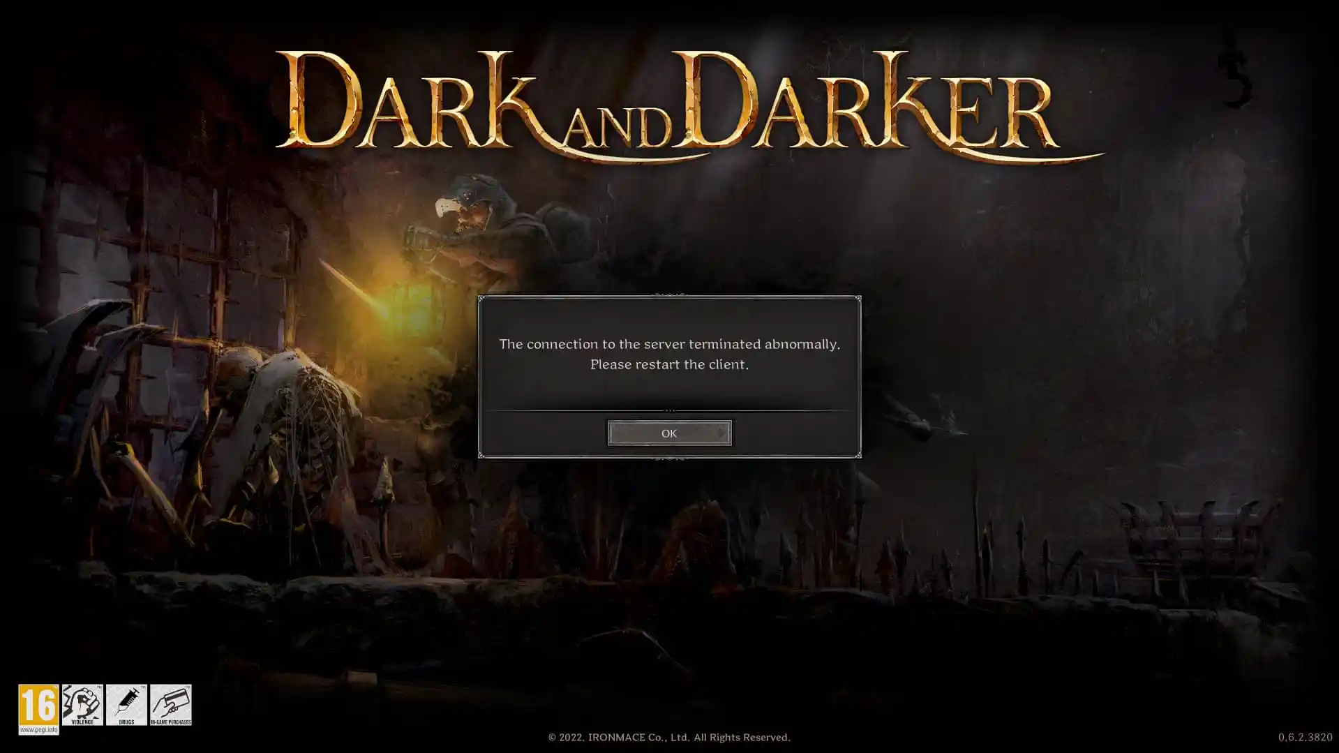 The connection to the server terminated abnormally, Please restart the client error message in Dark and Darker.