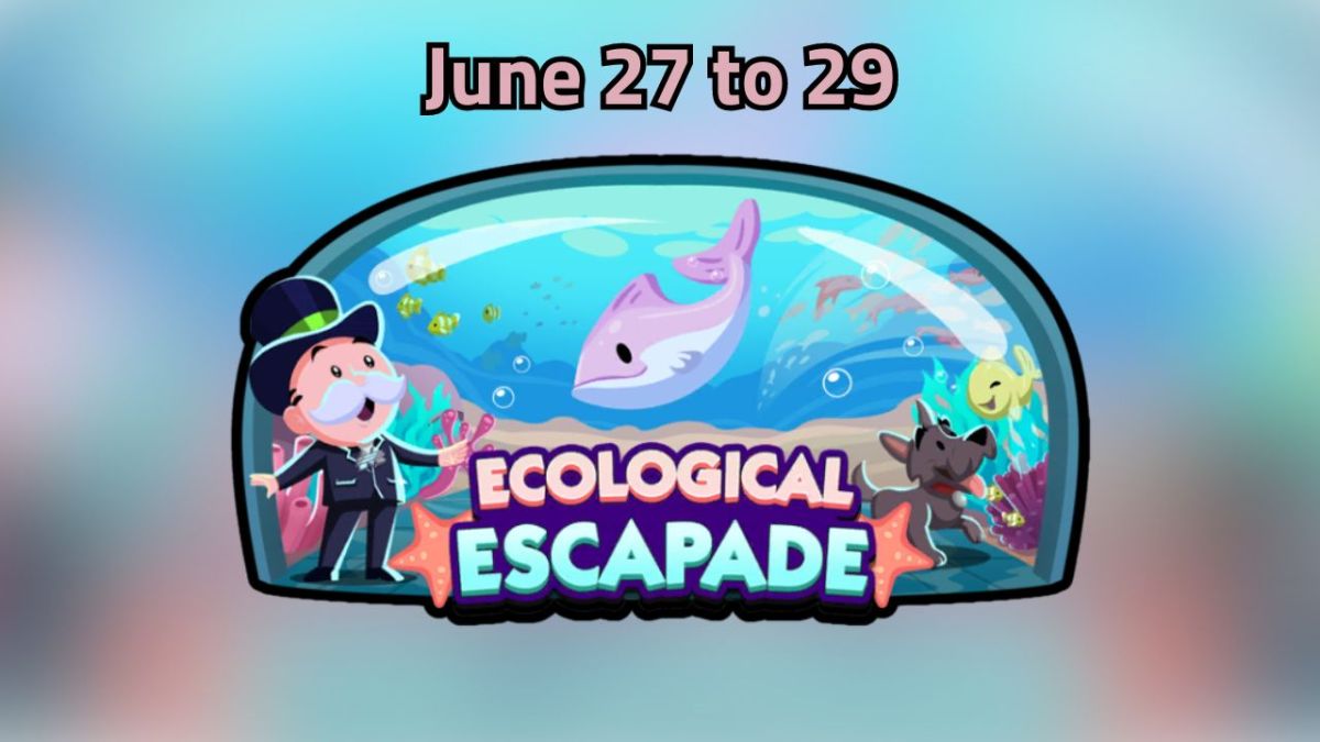 The Ecological Escapade logo in Monopoly GO over a blurred background with "June 27" written above it.