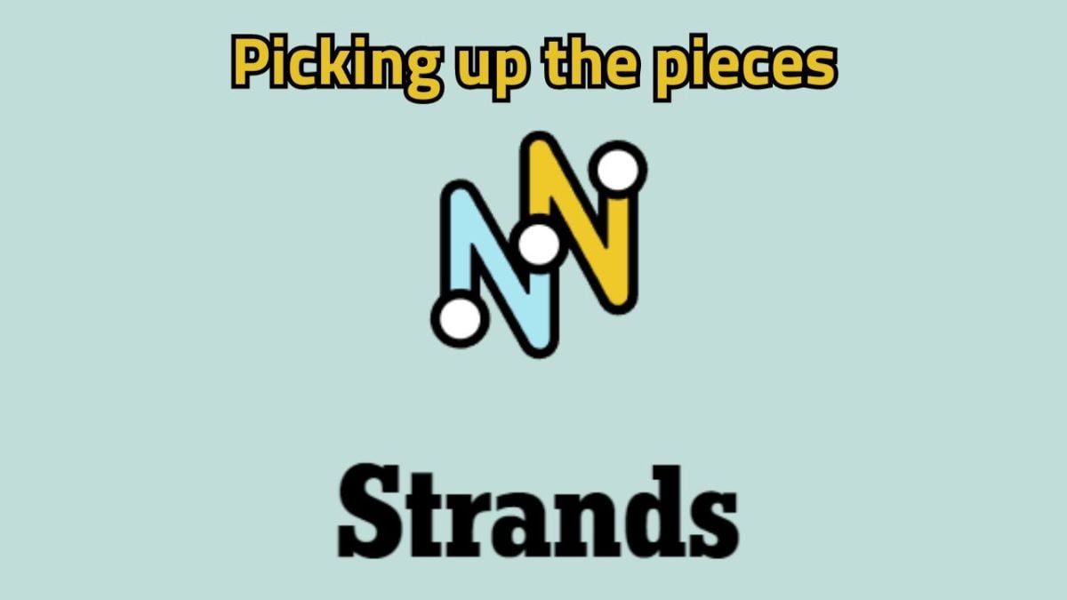 The NYT strands logo with 'Picking up the pieces' written above it.