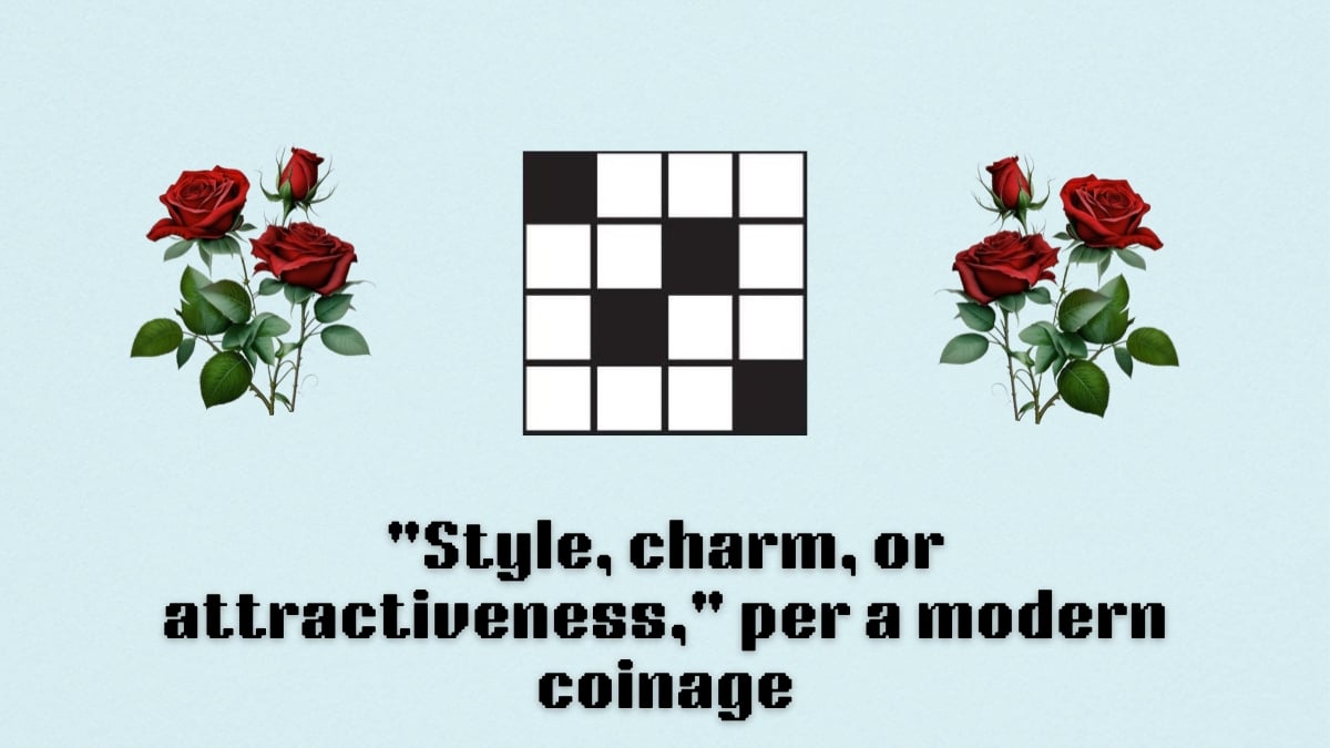 Style, charm, or attractiveness, per a modern coinage july 30 nyt mini crossword clue answer and hints