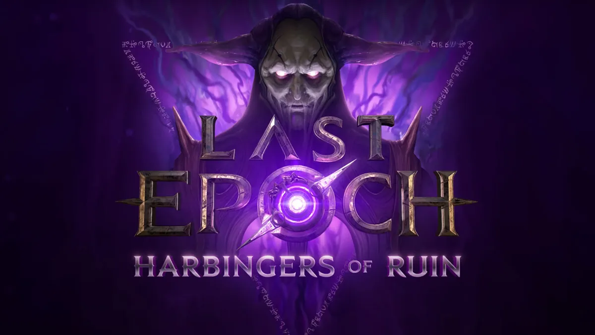 Last Epoch season two release countdown – Exact start time and date for Harbingers of Ruin