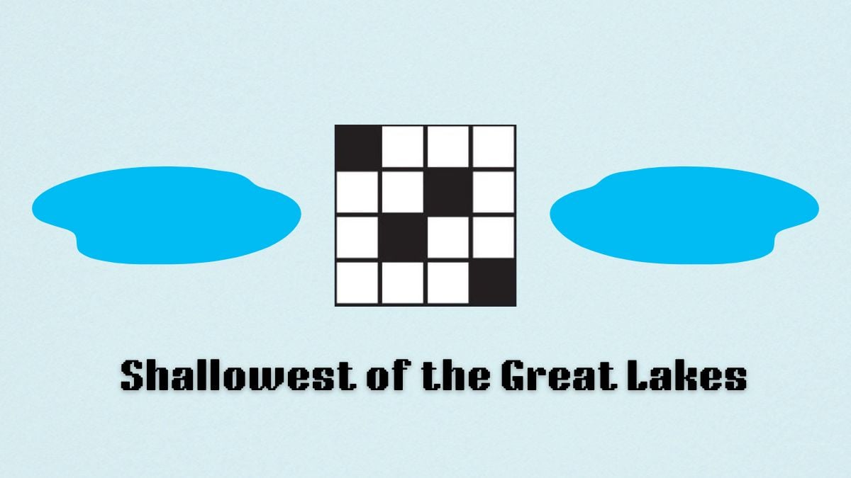 Shallowest of the Great Lakes NYT Crossword clue hints and answers