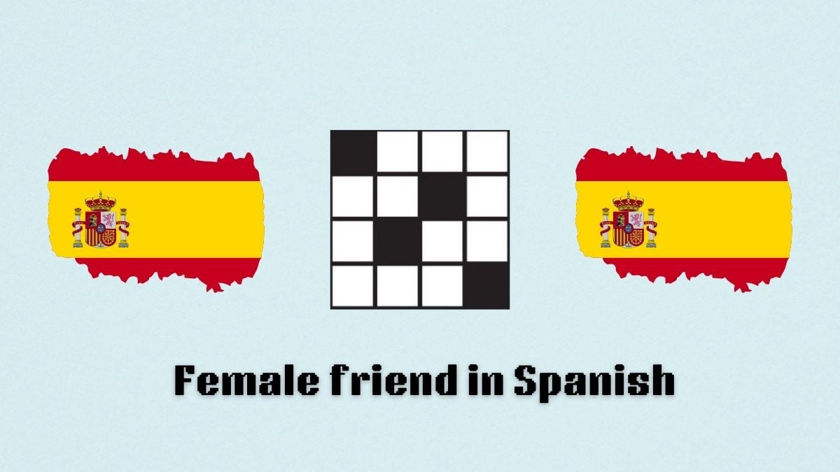 Female friend in Spanish Aug. 5 NYT Mini Crossword answer and hints