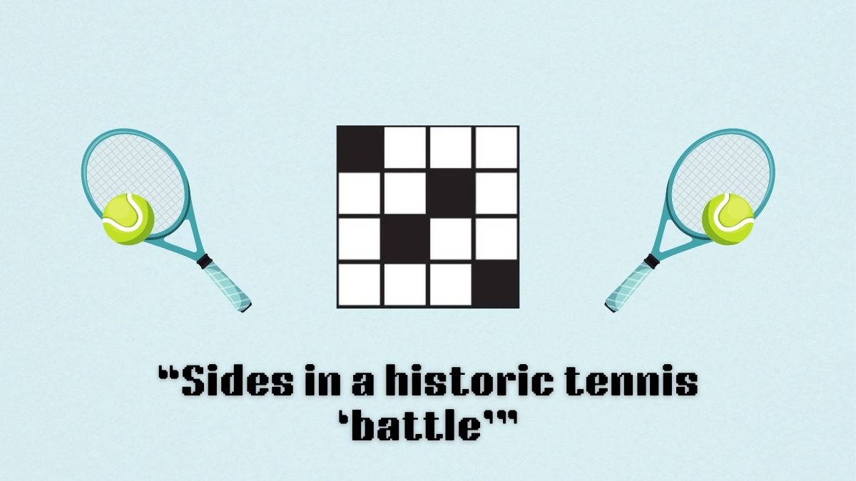two tennis rackets and balls next to the clue, sides in a historic tennis battle clue from the nyt mini crossword aug. 2