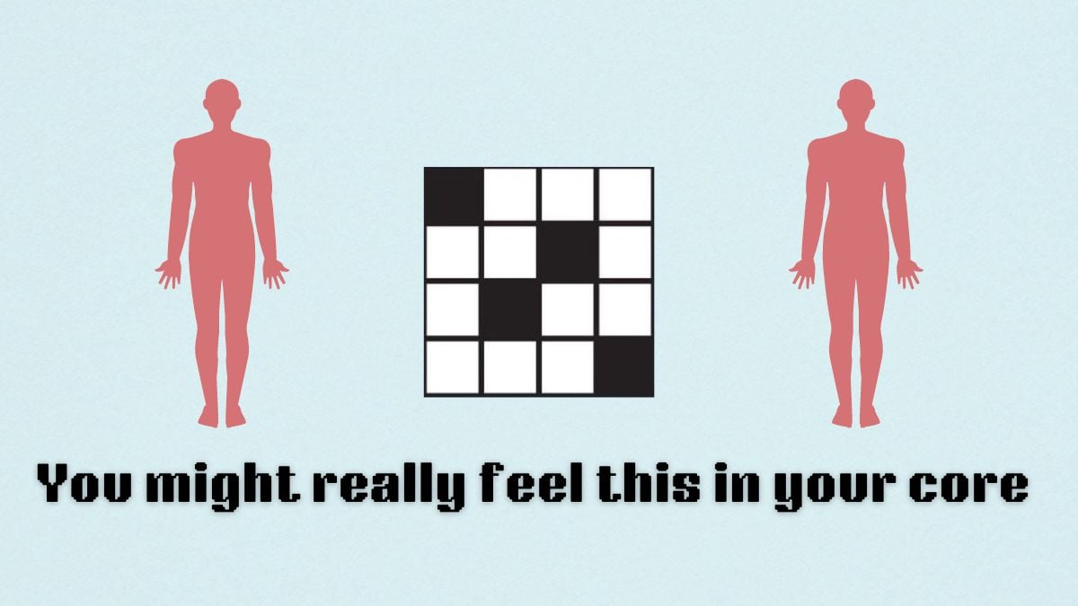 mini art of crossword box and human bodies for nyt mini crossword's you might really feel this in your core clue for august 2