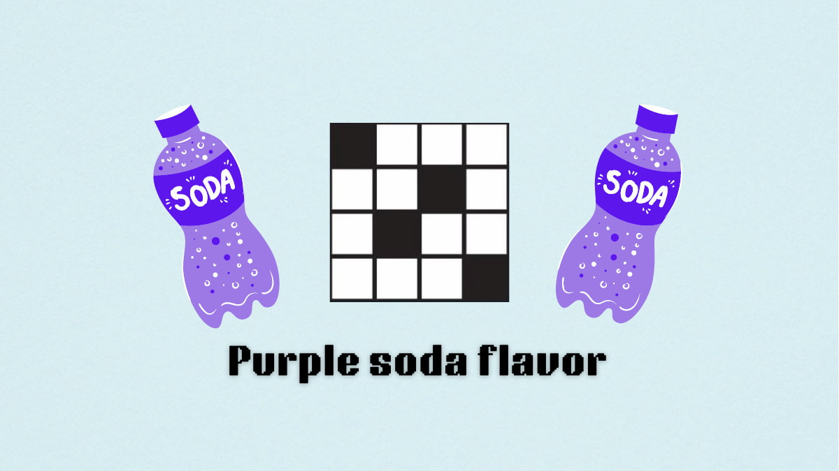 ‘Purple soda flavor’ NYT Mini Crossword Aug. 9 clue solution and hints