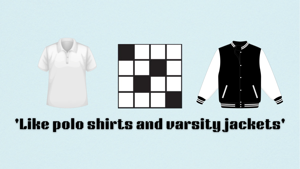 ‘Like polo shirts and varsity jackets’ NYT Mini Crossword hints and answer