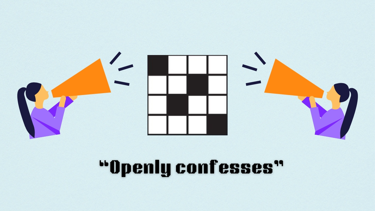 ‘Openly confesses’ NYT Mini Crossword puzzle clue answer and hints