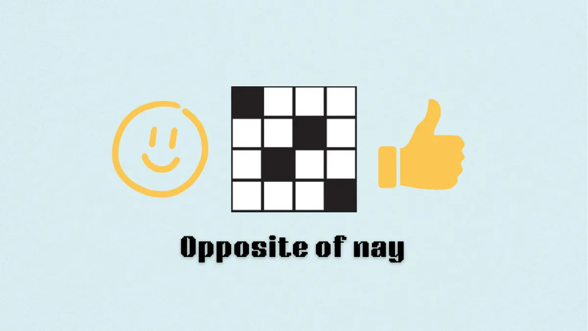 ‘Opposite of nay’ NYT Mini Crossword clue answer and hints