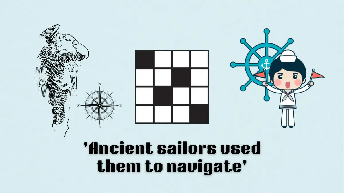 ‘Ancient sailors used them to navigate’ NYT Mini Crossword puzzle clue answer and hints