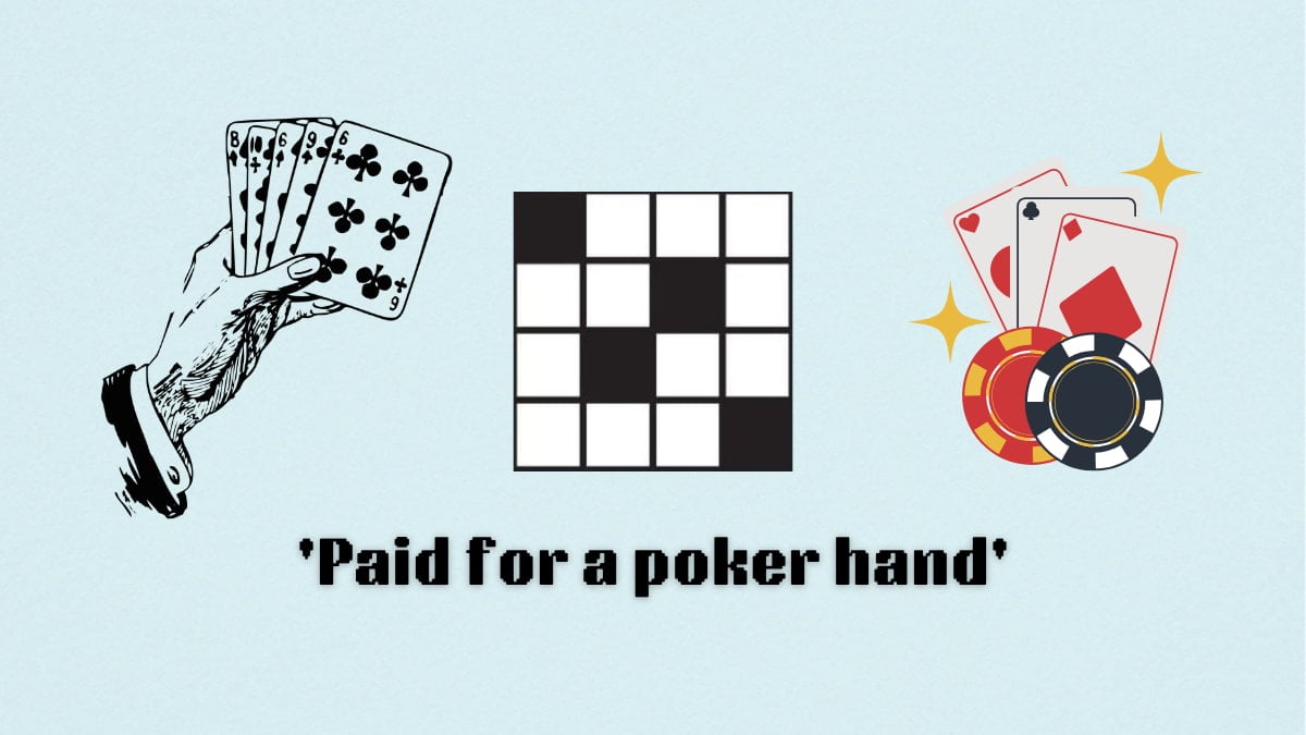 Picture showing the paid for a poker hand clue cover in NYT Mini Crossword.