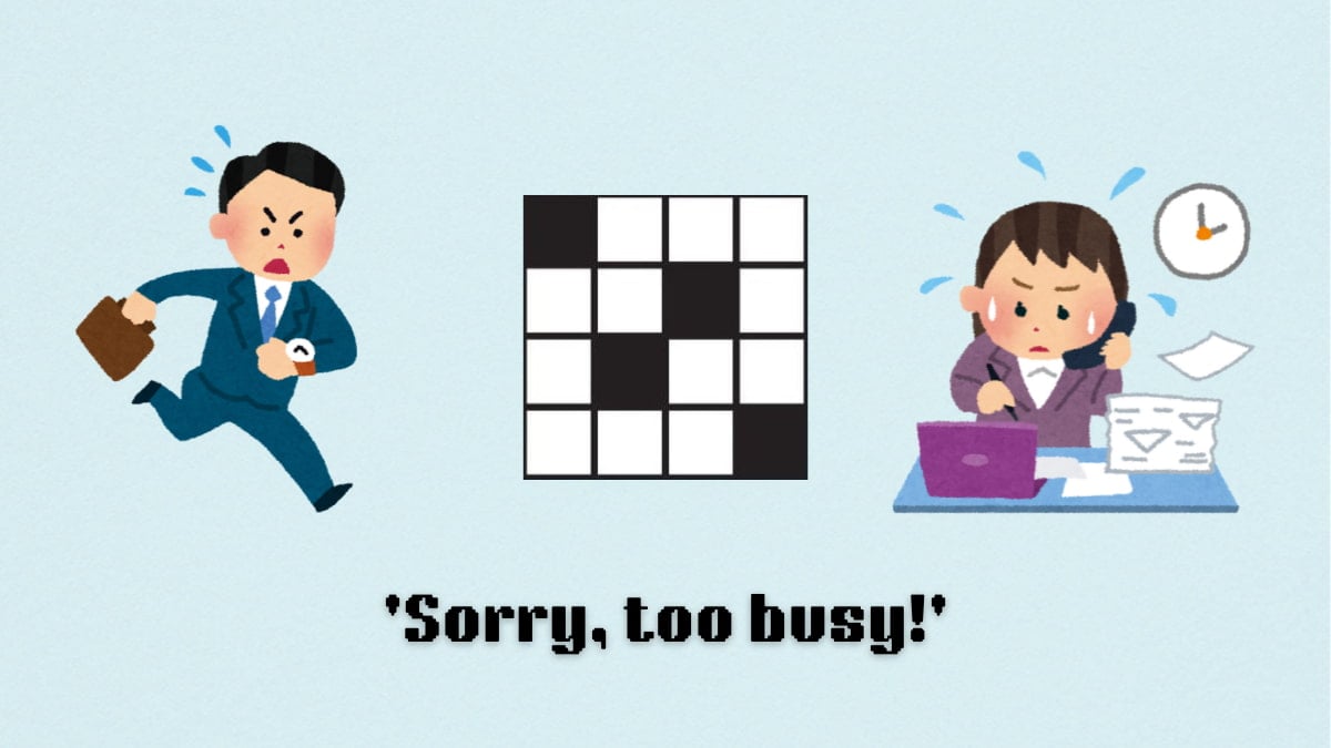 'Sorry, too busy!' NYT Mini Crossword puzzle clue answer and hints