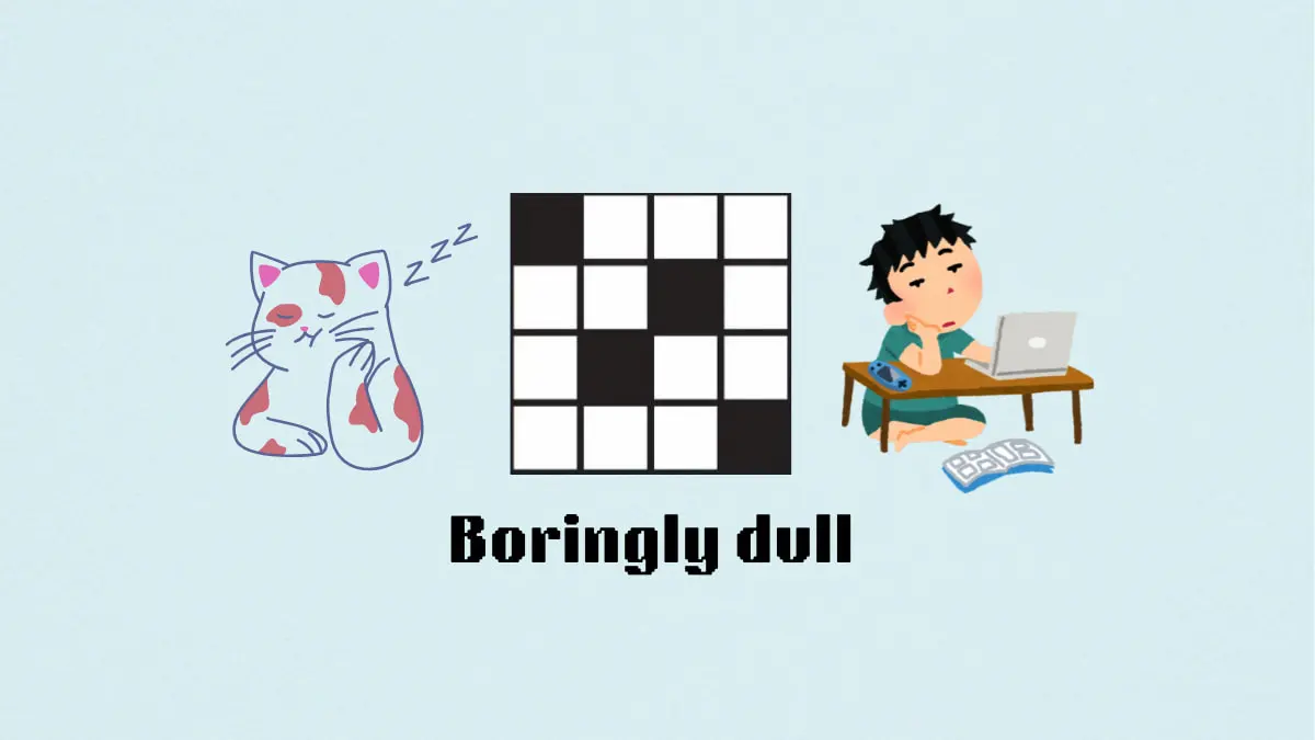 ‘Boringly dull’ NYT Mini Crossword puzzle clue answer and hints