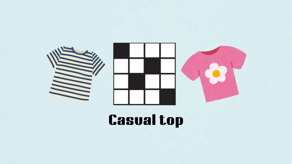 ‘Casual top’ NYT Mini Crossword puzzle clue answer and hints