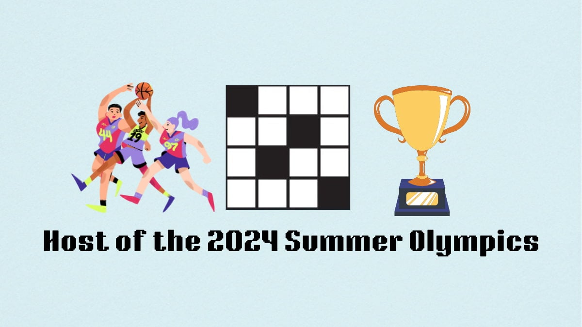 Three people playing baasketball and a golden trophy by the Host of the 2024 summer olympics clue for the NYT Mini Crossword.